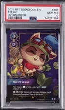 2025 RIFTBOUND: LEAGUE OF LEGENDS OGN-ORIGINS #307 TEEMO - SWIFT SCOUT PSA 10