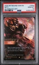 2025 RIFTBOUND: LEAGUE OF LEGENDS OGN-ORIGINS #164a SETT ALTERNATE ART PSA 10