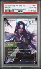 2026 RIFTBOUND: LEAGUE OF LEGENDS SFD-SPIRITFORGED #225* IRELIA - FERVENT PSA 10