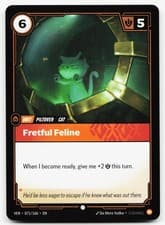 FRETFUL FELINE 071/166 COMMON VENDETTA NM RIFTBOUND