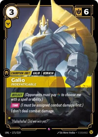 Galio, Indefatigable