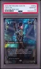 PSA 10 Caitlyn - Patrolling 068A Arcane Box Set Riftbound Card