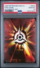 RIFTBOUND: LEAGUE OF LEGENDS SIMPLIFIED CHINESE OGN-ORIGINS FURY RUNE PSA 10
