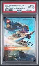 PSA 10 Riftbound League of Legends Poppy Signature Overnumbered #237*/219