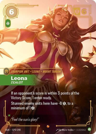 Leona, Zealot