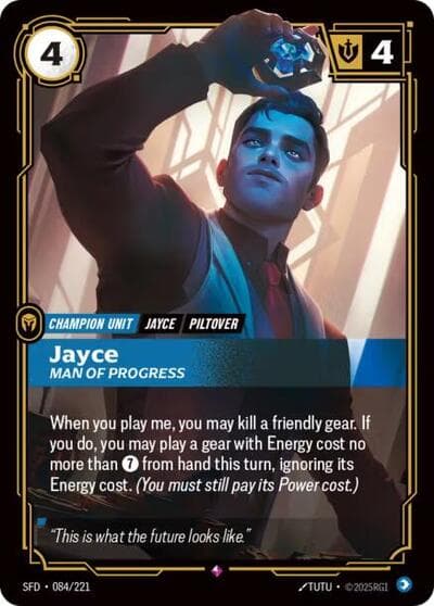 Jayce, Man of Progress
